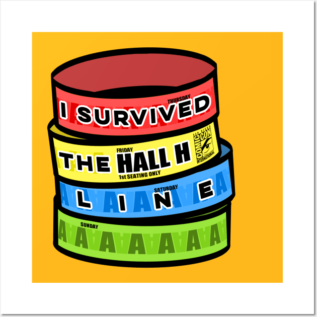 I Survived the Hall H Line - Wristbands Wall Art by Nightwing Futures